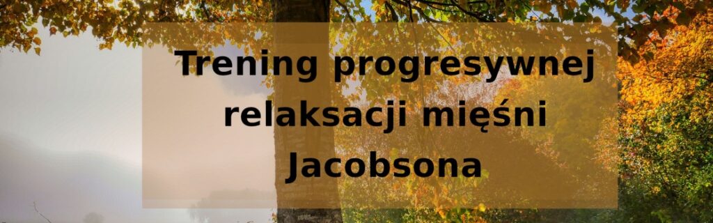 Trening Jacobsona