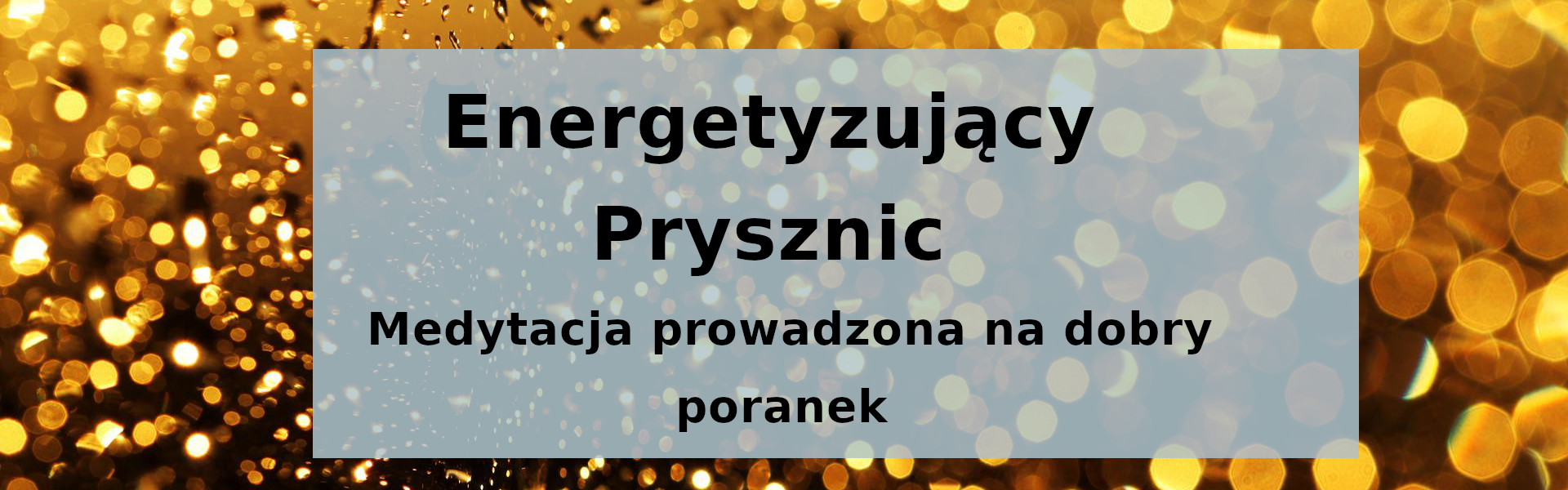 Energetyzujący prysznic